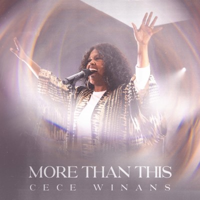 Cece Winans/More Than This