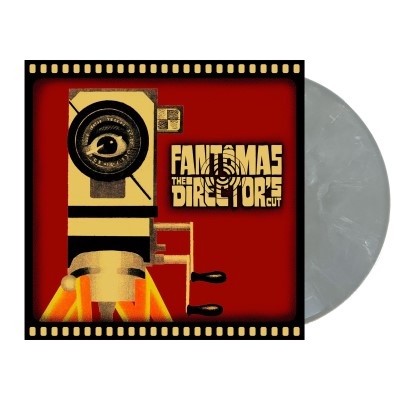 Fantomas/The Director's Cut (Silver Streak Vinyl)