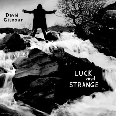 David Gilmour/Luck & Strange