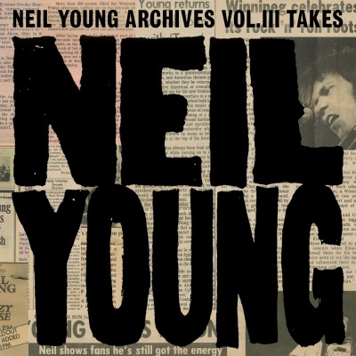 Neil Young/Neil Young Archives III Takes@2LP