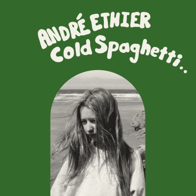 André Ethier/Cold Spaghetti