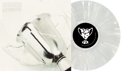 State Champs/State Champs (Clear w/ White Splatter Vinyl)