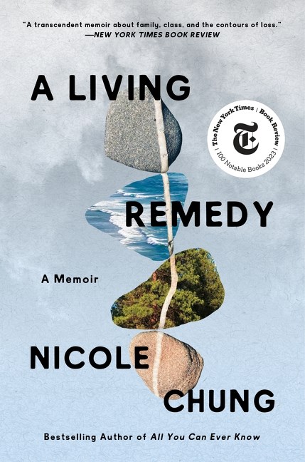 Nicole Chung/A Living Remedy