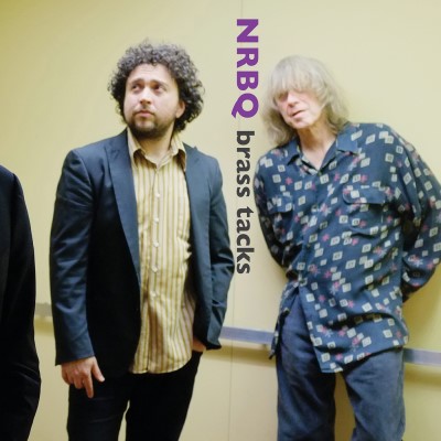 NRBQ/Brass Tacks (10th Anniversary Edition)