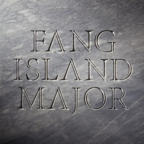 Fang Island/Major (Colored Vinyl)