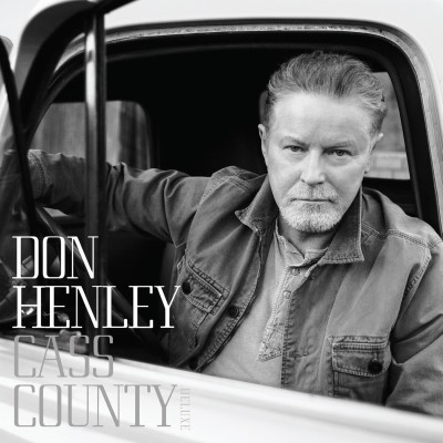 Don Henley/Cass County (Deluxe)
