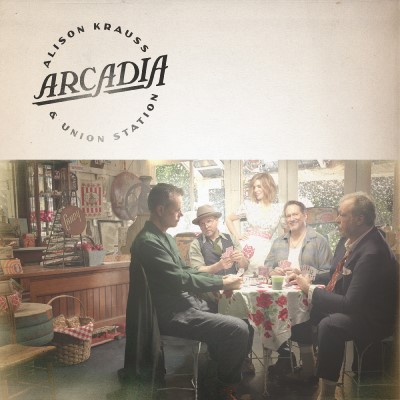 Alison Krauss & Union Station/Arcadia
