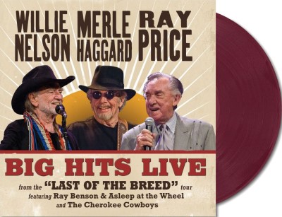 Willie, Merle & Ray/Big Hits Live From The Last Of The Breed Tour (Maroon Vinyl)