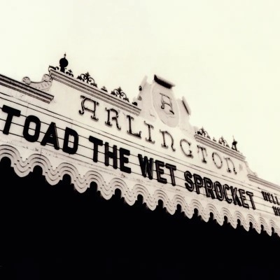 Toad The Wet Sprocket/Welcome Home: Live At The Arlington Theatre, Santa Barbara 1992@RSD Exclusive / Ltd. 2000 USA@2LP