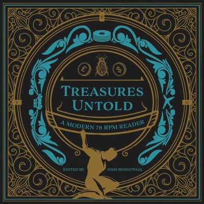 Treasures Untold/A Modern 78 RPM Reader@RSD Exclusive / Ltd. 1000 USA@Hardcover Book/CD