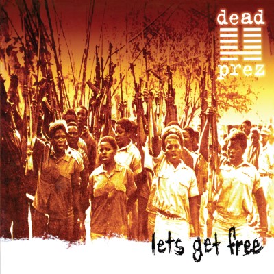 dead prez/Let’s Get Free (25th Anniversary)@2LP