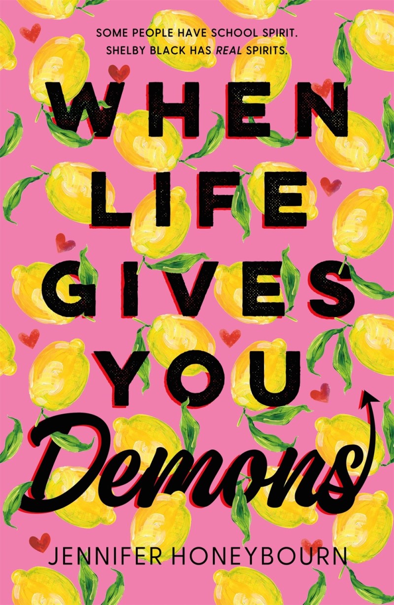 Jennifer Honeybourn/When Life Gives You Demons