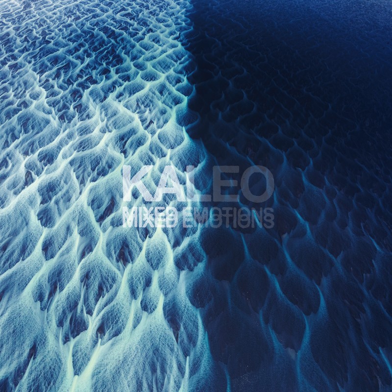 Kaleo/Mixed Emotions