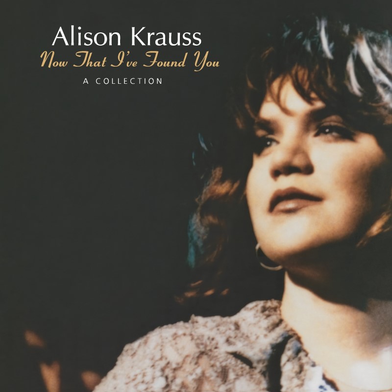 Alison Krauss/Now That I've Found You: A Collection@LP