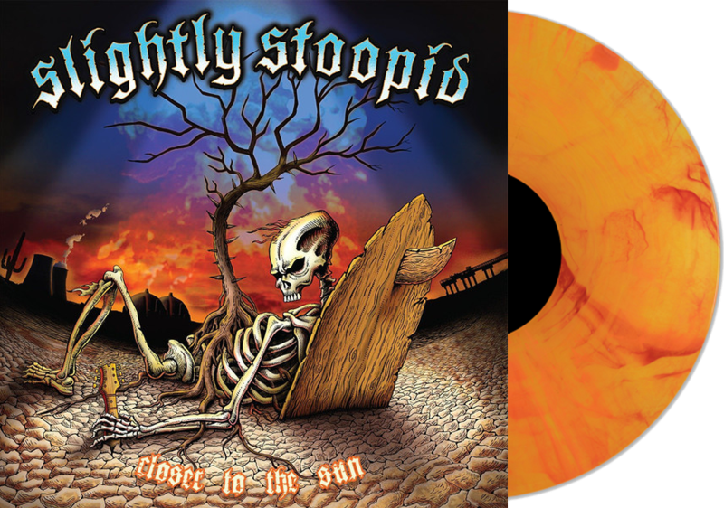 Slightly Stoopid/Closer To The Sun (Sun Colored Vinyl)