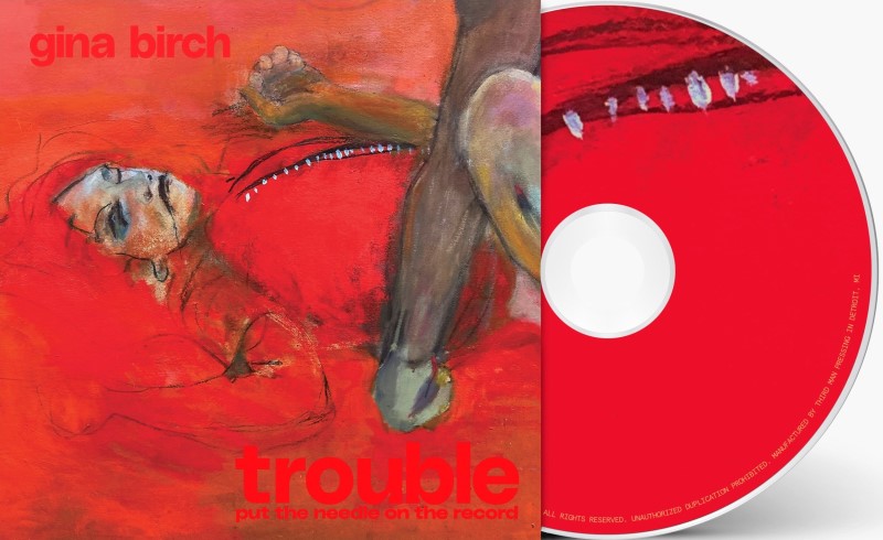 Gina Burch/Trouble