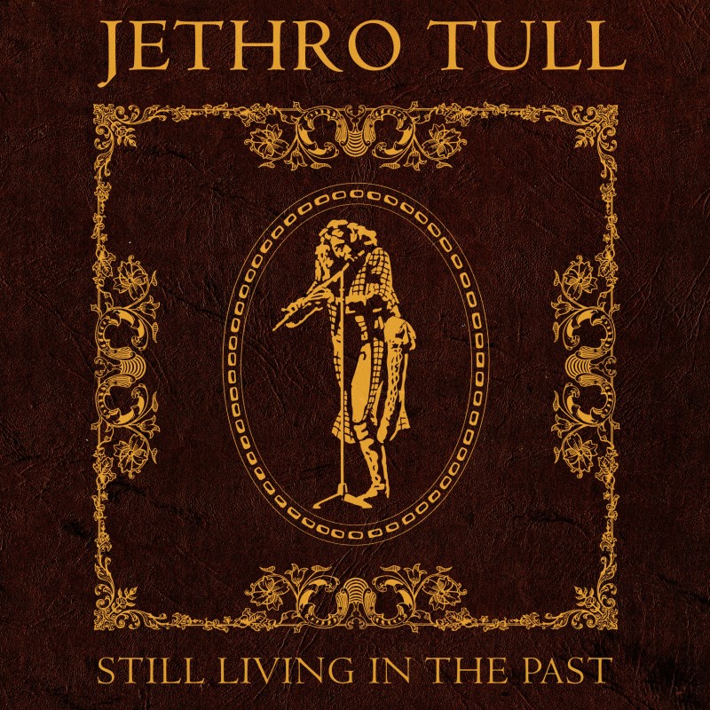 Jethro Tull/Still Living In The Past@2LP