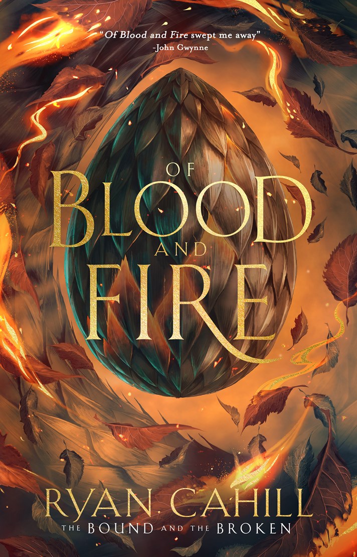 Ryan Cahill/Of Blood and Fire
