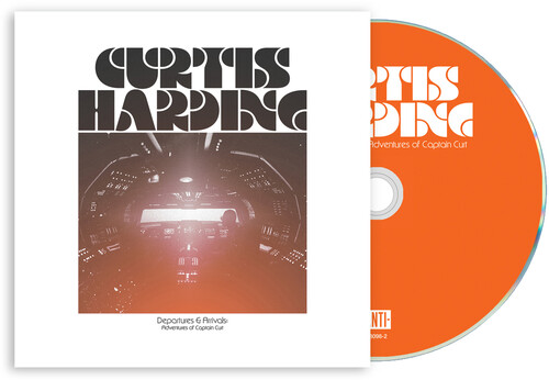 Curtis Harding/Departures & Arrivals: Adventures of Captain Curt