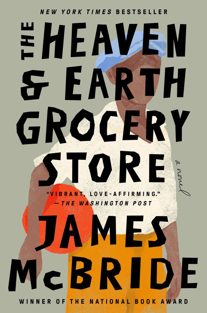James McBride/The Heaven & Earth Grocery Store