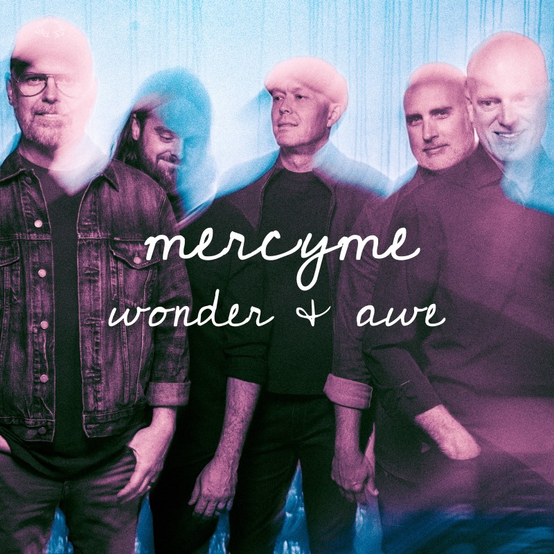 MercyMe/Wonder & Awe