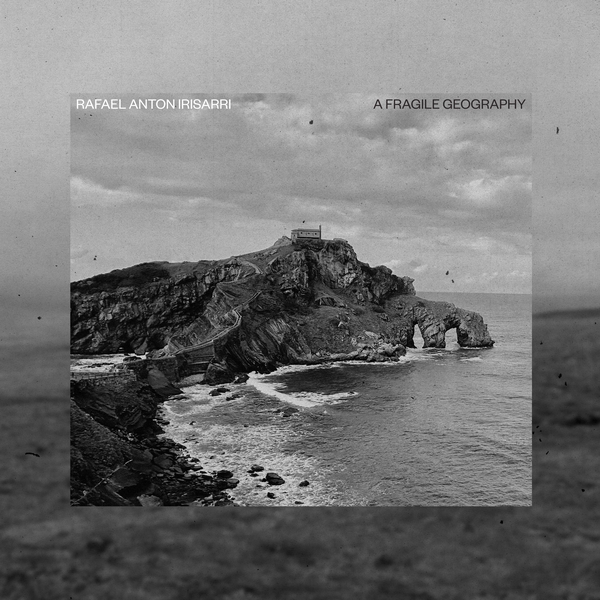 Rafael Anton Irisarri/A Fragile Geography (10th Anniversary) (Yellow Vinyl)