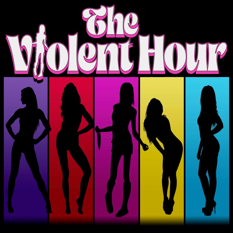 The Violent Hour/The Violent Hour