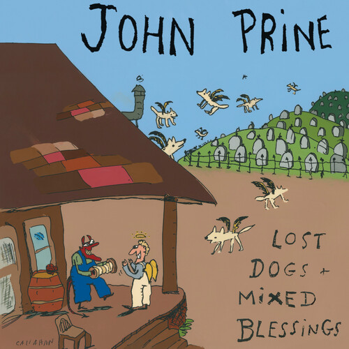 John Prine/Lost Dogs + Mixed Blessings (Deluxe Edition)