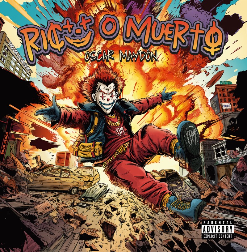 Oscar Maydon/Rico o Muerto Vol. 1