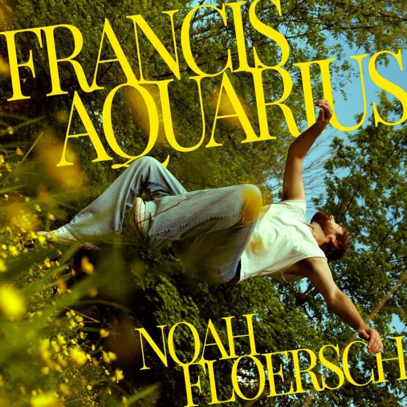 Noah Floersch/Francis Aquarius