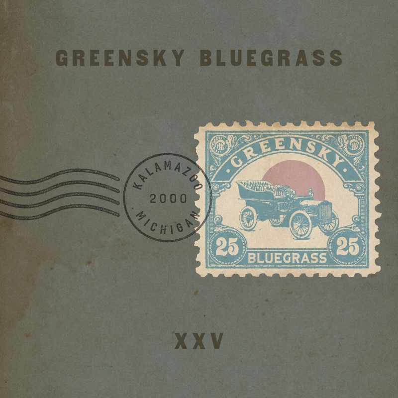 Greensky Bluegrass/XXV
