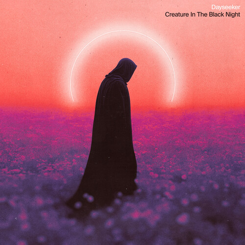 Dayseeker/Creature In The Black Night