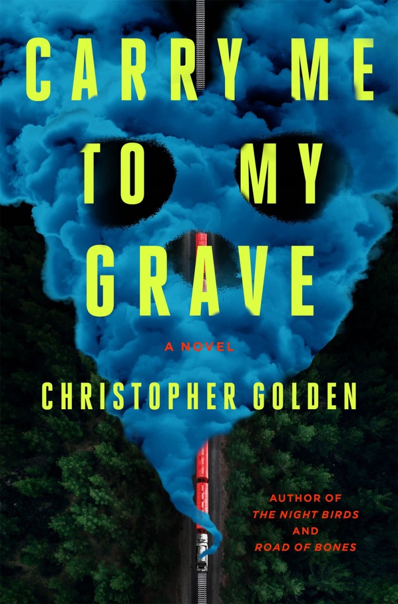 Christopher Golden/Carry Me to My Grave