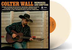 Colter Wall/Memories & Empties (Opaque Bone Vinyl)