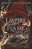 Marion Blackwood/Empire of Flame and Thorns