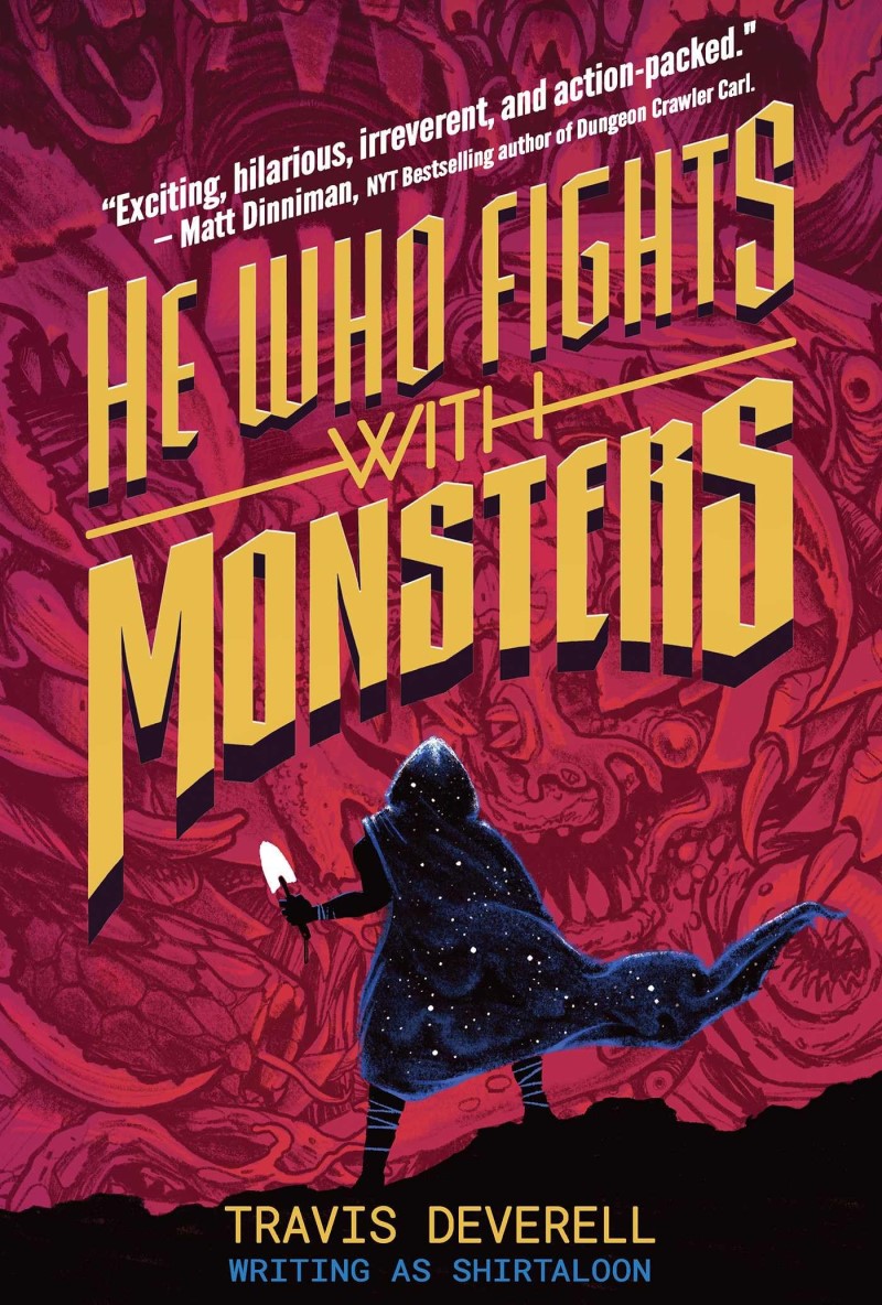 Shirtaloon/He Who Fights with Monsters Vol. 1@Outworlder
