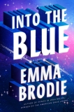 Emma Brodie/Into the Blue@A Love Story