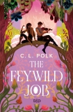 C. L. Polk/The Feywild Job