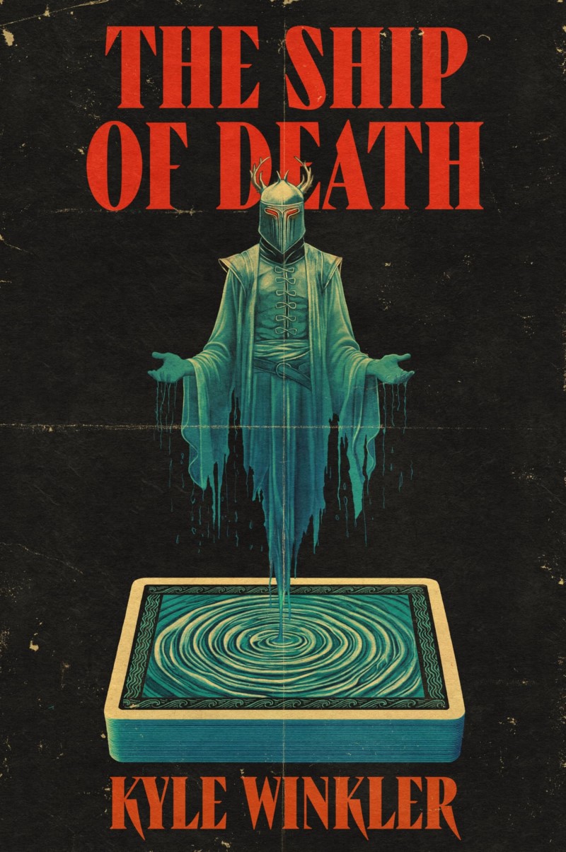Kyle Winkler/The Ship of Death