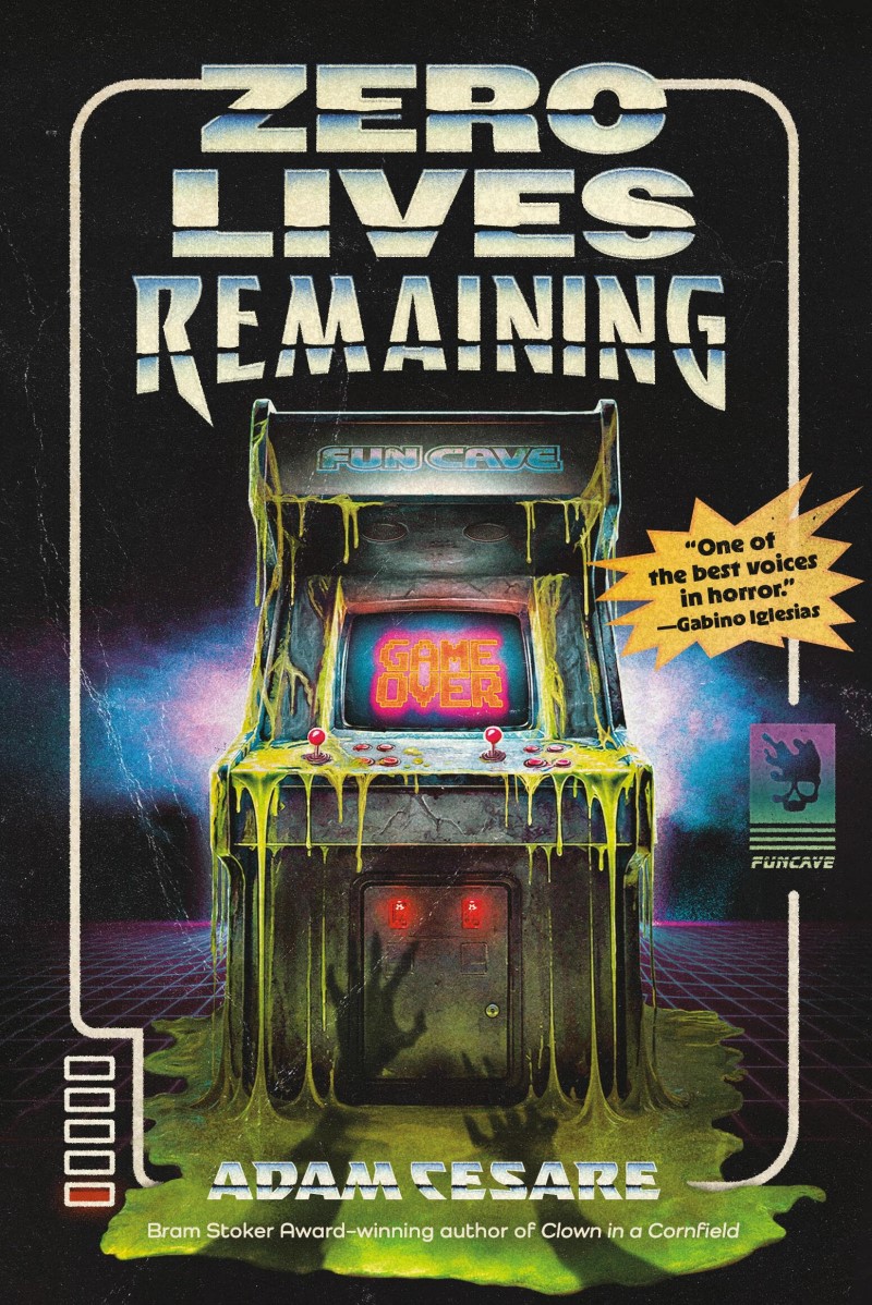 Adam Cesare/Zero Lives Remaining