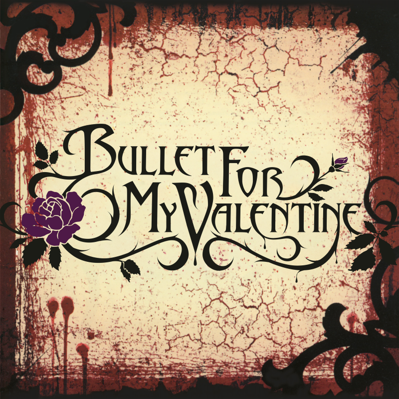 Bullet For My Valentine/Bullet For My Valentine