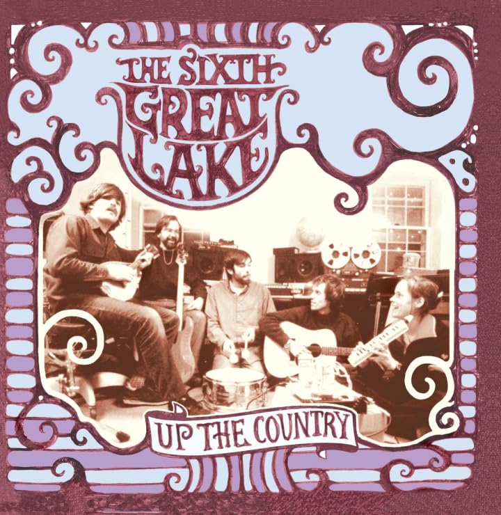 Sixth Great Lake/Up The Country