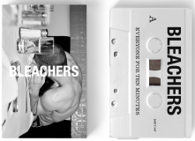 Bleachers/everyone for ten minutes (White Cassette)