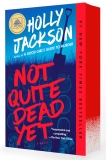 Holly Jackson/Not Quite Dead Yet@ A GMA Book Club Pick