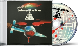 Johnny Blue Skies & the Dark Clouds/Mutiny After Midnight