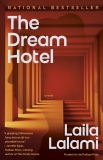 Laila Lalami/The Dream Hotel@A Novel