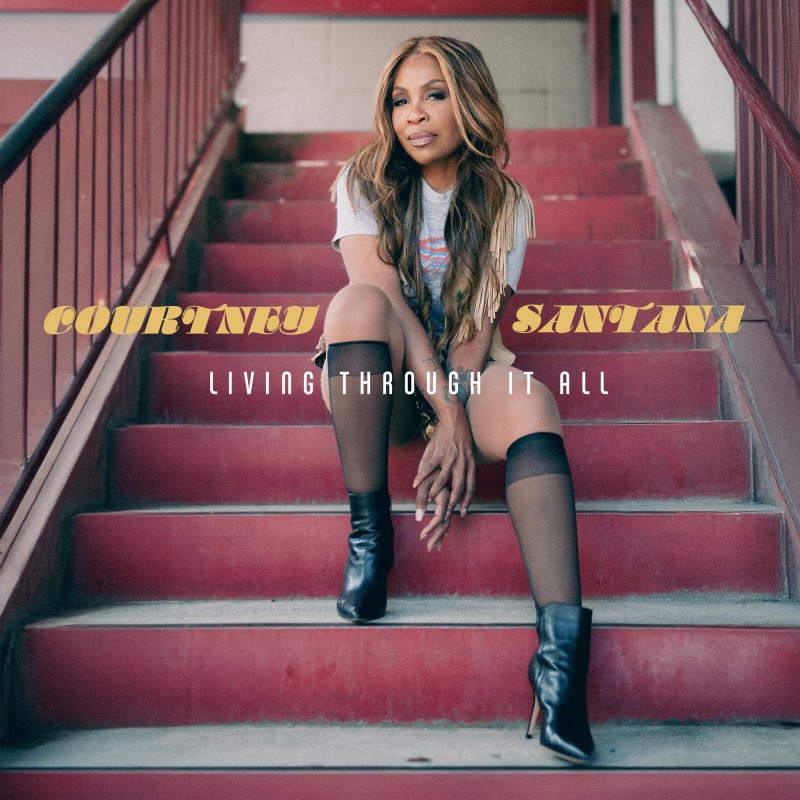 Courtney Santana/Living Through It All
