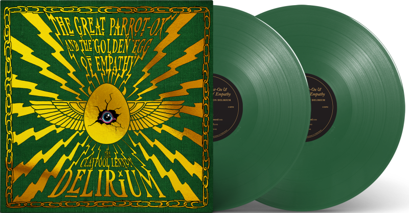 Claypool Lennon Delirium/The Great Parrot-Ox and the Golden Egg of Empathy (Green Vinyl)