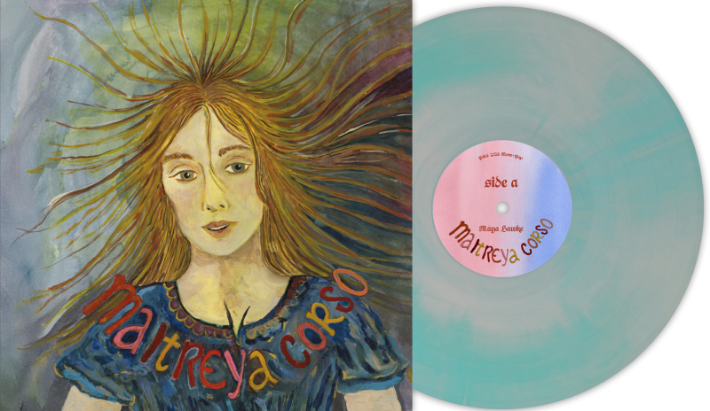 Maya Hawke/MAITREYA CORSO (BABY BLUE + BONE VINYL)