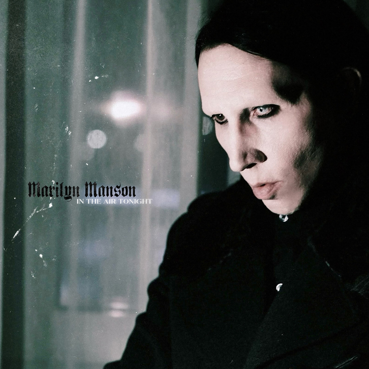 Marilyn Manson/In The Air Tonight (12" Picture Disc Vinyl)